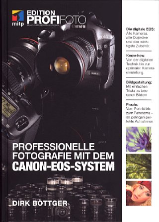 Bild Vorderseite von "Professionelle Fotografie mit dem Canon-EOS-System" [Foto: Foto: MediaNord]