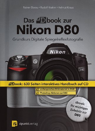 Bild Vorderseite von "Das dbook zur Nikon D80" [Foto: Foto: MediaNord]