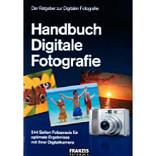 Franzis Handbuch Digitale Fotografie