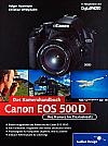 Das Kamerahandbuch – Canon EOS 500D