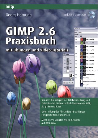 Bild Vorderseite von "GIMP 2.6 Praxisbuch" [Foto: Foto: MediaNord]