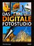 Das digitale Fotostudio (Buch)