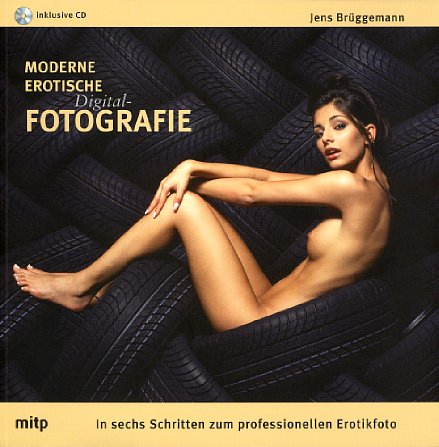 Bild Vorderseite von "Moderne Erotische Digital-Fotografie" [Foto: Foto: MediaNord]