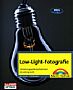 Low-Light-Fotografie (Buch)