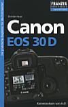 Vorderseite von "Canon EOS 30D" [Foto: Foto: MediaNord]