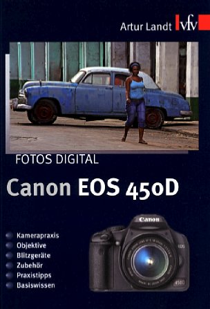 Bild Vorderseite von "Fotos digital – Canon EOS 450D" [Foto: Foto: MediaNord]