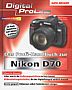 Das Profi-Handbuch zur Nikon D70 (Buch)