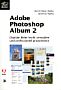 Adobe Photoshop Album 2 (Buch)