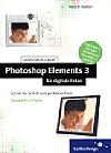 Photoshop Elements 3 für digitale Fotos