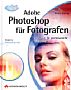 Adobe Photoshop für Fotografen (Buch)