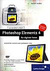 Photoshop Elements 4 für digitale Fotos