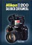 Nikon D200 – Das Buch zur Kamera (Gedrucktes Buch)