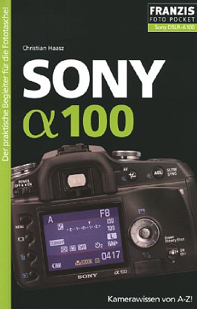 Bild Vorderseite von "Sony Alpha 100" [Foto: Foto: MediaNord]