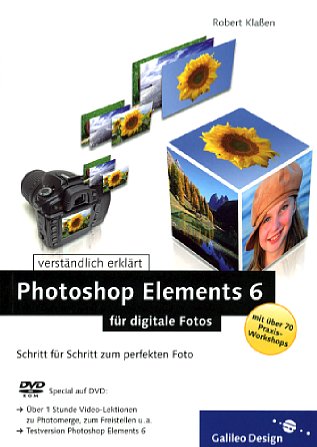 Bild Vorderseite von "Photoshop Elements 6 – für digitale Fotos" [Foto: Foto: MediaNord]