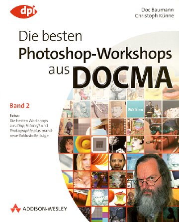 Bild Vorderseite von "Die besten Photoshop-Workshops aus DOCMA" [Foto: Foto: MediaNord]
