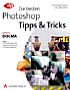 Die besten Photoshop Tipps & Tricks (Buch)