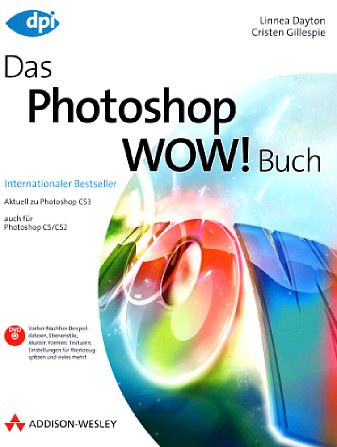 Bild Vorderseite von "Das Photoshop WOW! Buch" [Foto: Foto: MediaNord]