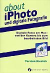 about iPhoto und digitale Fotografie