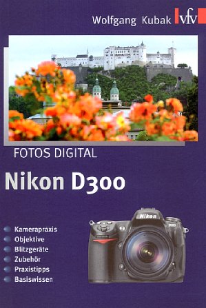 Bild Vorderseite von "Fotos digital – Nikon D300" [Foto: Foto: MediaNord]