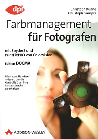 Bild Vorderseite von "Farbmanagement für Fotografen" [Foto: Foto: MediaNord]