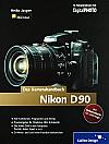 Vorderseite von "Das Kamerahandbuch – Nikon D90" [Foto: MediaNord]