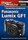 Vorderseite von "Das praktische Handbuch zur Panasonic Lumix GF1" [Foto: MediaNord]