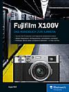 Fujifilm X100V – Das Handbuch zur Kamera