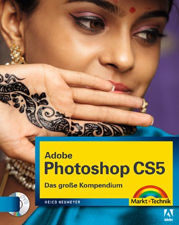 Bild Photoshop CS5 Das große Kompendium (Fotowettbewerb Addison-Wesley Serienbilder) [Foto: Addison-Wesley]