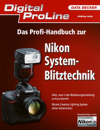 Bild Vorderseite von "Das Profi-Handbuch zur Nikon System-Blitztechnik" [Foto: MediaNord]