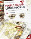 People, Beauty und Composing
