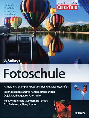 Bild Fotoschule 3. Auflage Christian Haasz, Vilma Niclas, Michael Risch, Martin Rietze [Foto: MediaNord]