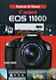 Canon EOS 1100D – Kameras für Kenner (Buch)