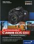 Canon EOS 600D das Kamerahandbuch (Gedrucktes Buch)