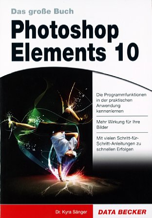 Bild Dr. Kyra Sänger Photoshop Elements 10 [Foto: MediaNord]