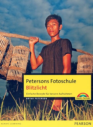 Bild Bryan Peterson: Petersons Fotoschule: Blitzlicht - Frontseite [Foto: MediaNord]
