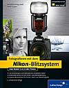 Fotografieren mit dem Nikon-Blitzsystem