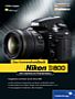 Nikon D800 das Kamerahandbuch (Buch)