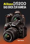 Nikon D5200 – Das Buch zur Kamera [Foto: Point of Sale Verlag]