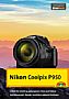 Nikon Coolpix P950 – Das Kamerahandbuch (Gedrucktes Buch)