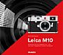 Leica M10 – Das Kamerabuch (Buch)