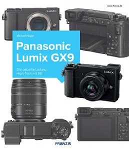 Bild Panasonic Lumix GX9 – Das Kamerabuch. [Foto: Franzis]