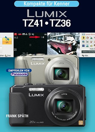 Kamerabuch Lumix TZ41/TZ36 [Foto: Point of Sale Verlag]