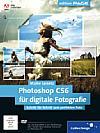 Photoshop CS6 für digitale Fotografie
