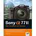 Vierfarben Sony Alpha 77 II – Das Handbuch zur Kamera
