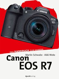 Bild Canon EOS R7 – Das Handbuch zur Kamera. [Foto: dpunkt.Verlag]