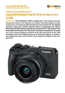 Canon EOS M6 Mark II mit EF-M 15-45 mm 3.5-6.3 IS STM Labortest, Seite 1 [Foto: MediaNord]