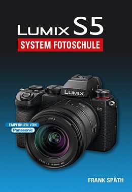Bild Point of Sale Verlag "Lumix S5 – System Fotoschule". [Foto: Point of Sale Verlag]