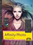 Affinity Photo – Einstieg und Praxis (E-Book und  Buch)