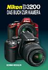 Benno Hesler: Nikon D3200 - Frontseite [Foto: Point of Sale Verlag]