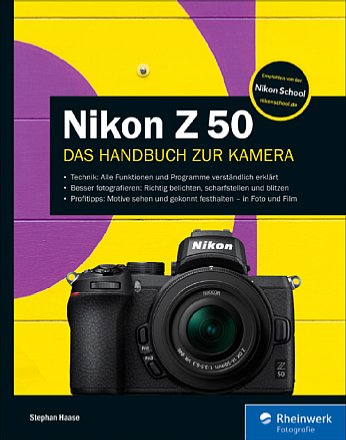 Nikon Z 50 - Das Handbuch zur Kamera. [Foto: Rheinwerk]